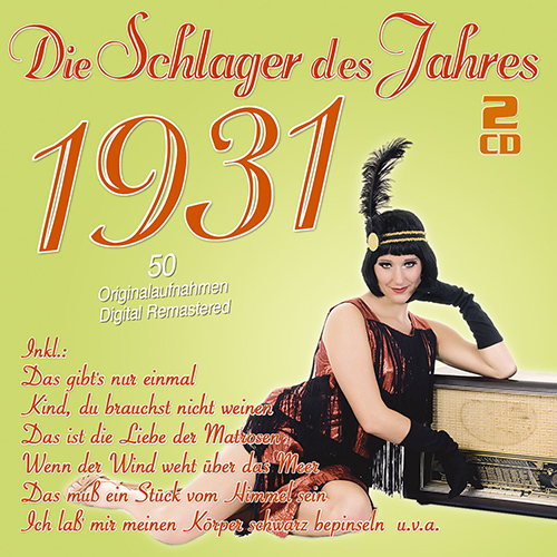 dieschlagerdesjahres1931 Die Schlager des Jahres 1931