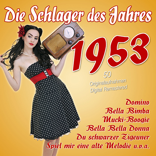 dieschlagerdesjahres1953 Die Schlager des Jahres 1953