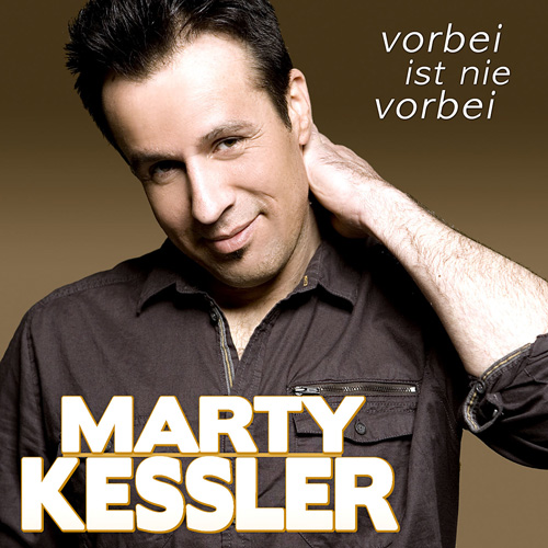 marty_kessler_vorbei500 Marty Kessler - Vorbei ist nie vorbei