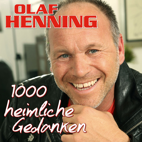 1000heimlichegedanken500 Olaf Henning - 1000 heimliche Gedanken