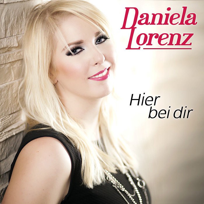 Daniela Lorenz – Hier bei dir Daniela Lorenz - Hier bei dir