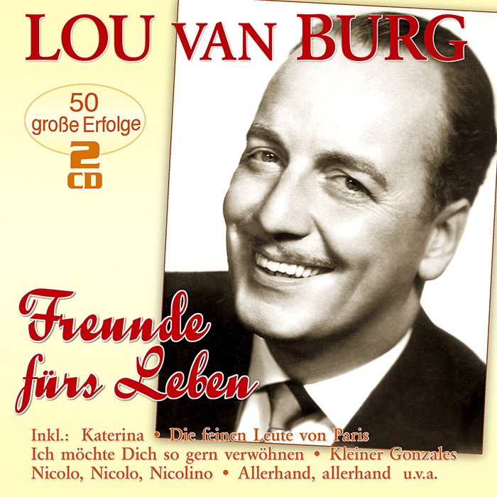 LouvBurg-FreundefuersLeben_2cd Lou van Burg - Freunde fürs Leben – 50 große Erfolge