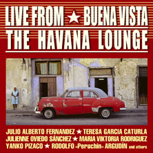 Havanaloungelive222 The Havana Lounge - Live From Buena Vista
