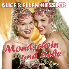 Alice & Ellen Kessler - Mondschein und Liebe