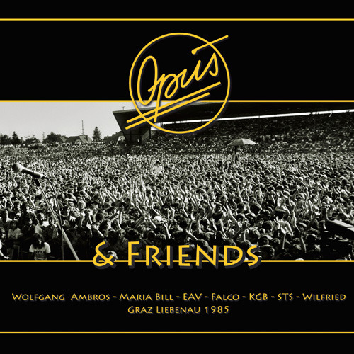 Opus_and_friends500 Opus & Friends - Graz Liebenau 1985