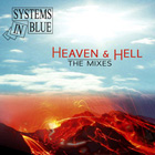 System In Blue - Heaven & Hell