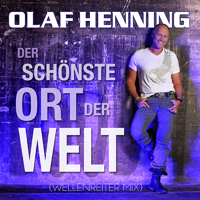 Olaf Henning - Der schönste Ort der Welt