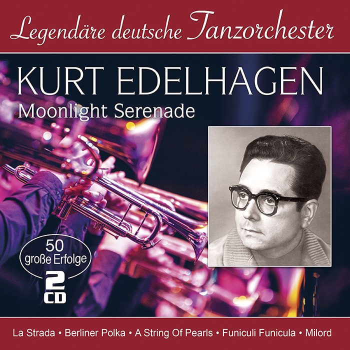 Kurt Edelhagen | Moonlight Serenade - 50 große Erfolge