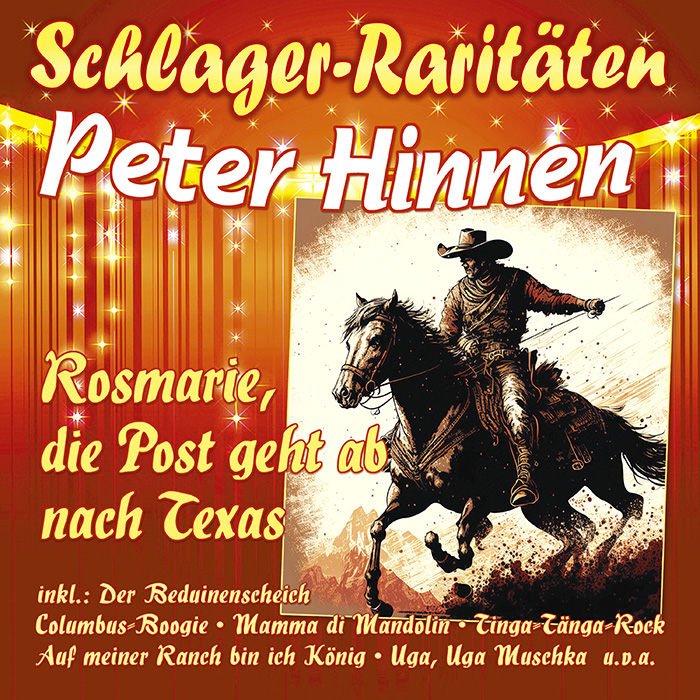 Peter Hinnen | Rosmarie, die Post geht ab nach Texas